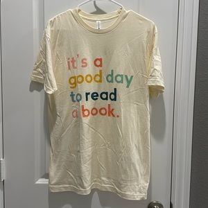 It’s a good day to read a book tee